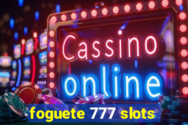 foguete 777 slots